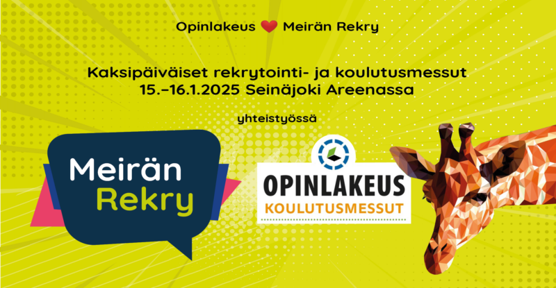 Messujen mainos, Opinlakeus ja Meirän rekry